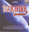 Tackifire special